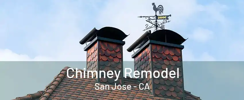 Chimney Remodel San Jose - CA